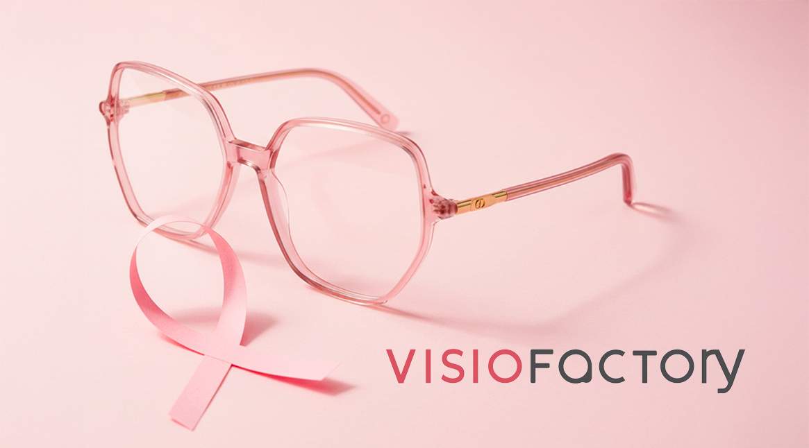Visiofactory se compromete com o Outubro Rosa: descubra nossos óculos rosa solidários